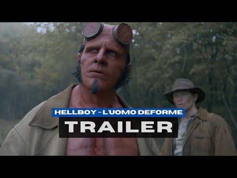 HELLBOY L'uomo deforme - Trailer ufficiale italiano