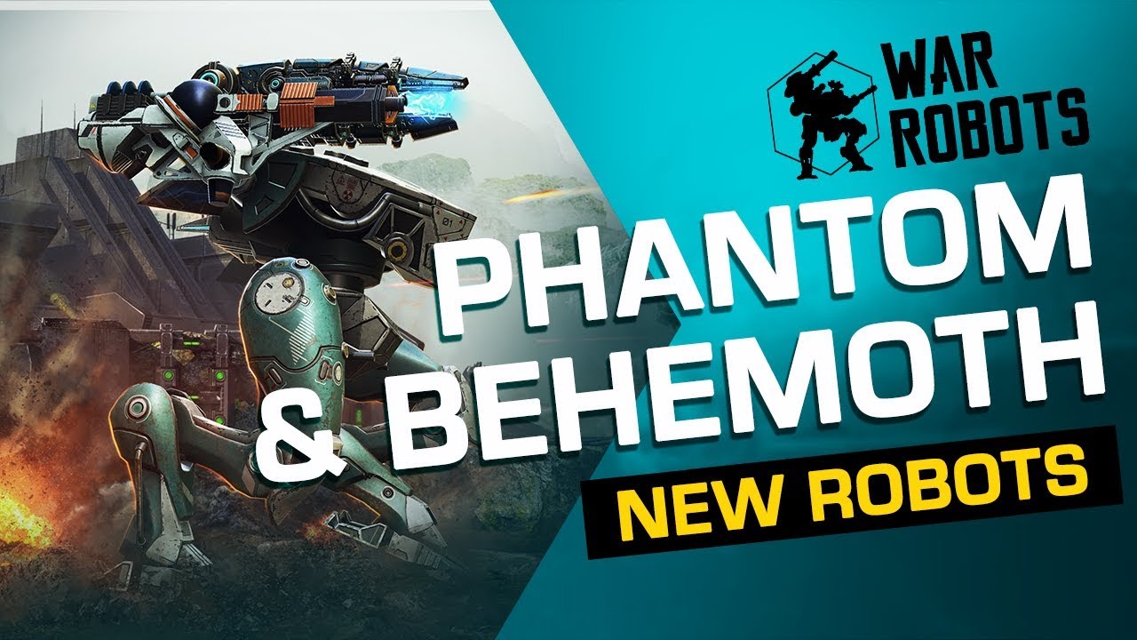 Kortfattet Hjemland narre War Robots Overview: Behemoth & Phantom (NEW ROBOTS) [2019] - YouTube