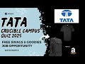 Tata Crucible Campus Quiz 2025 || Chance To Intern At Tata || Free Swags & Goodies || Register Now