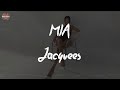 Jacquees MIA Lyric Video mp3