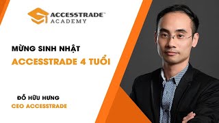 MỪNG SINH NHẬT ACCESSTRADE 4 TUỔI || LIVESTREAM AT'S TALK #74 [PHÁT LẠI]