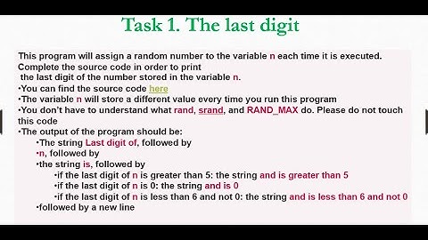 Task 1  The last digit 0x01. C - Variables, if, else, while #0x01.C #Variables #if #else #alx #task