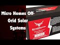 Micro Homes Off-Grid Solar Systems