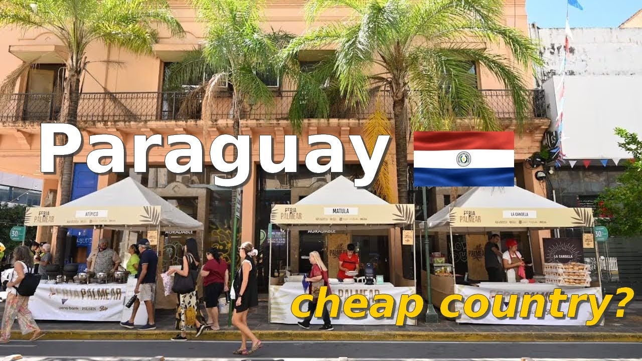 Paraguay residency: Cost of living - Detailed