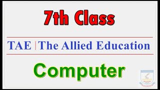 Computer 7th Class CH-2 (Software) By | The Allied Education