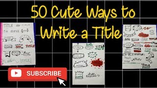 #DailyCraft #Day11 50 Cute Ways To Write a Title - 80
