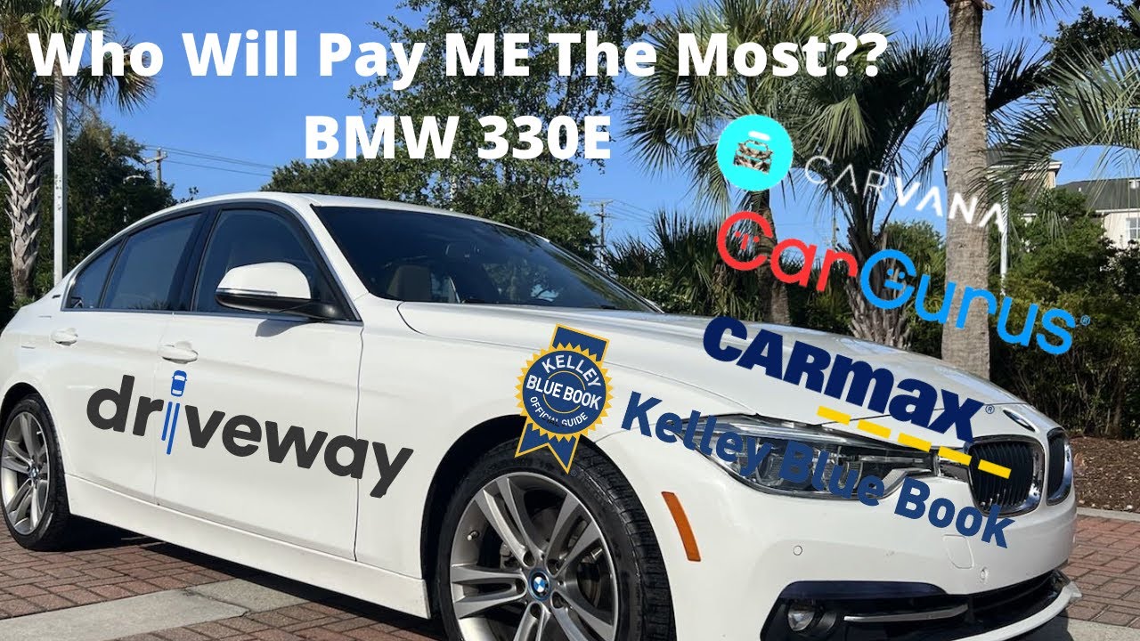 Selling To Driveway.com? Who will pay me the most for my BMW 330E