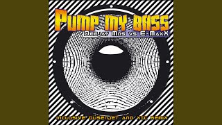 Pump My Bass (Mns Main Mix Radio)