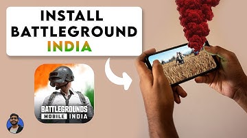 Install Battlegrounds Mobile India on Any Android Phone