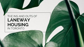 Laneway Housing Series Intro