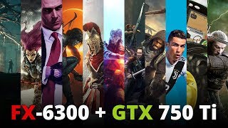 Fall 2018: FX-6300 + GTX 750 Ti in 11 games