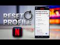 Reset Netflix Profile History From your Android Phone FAST!