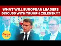 European leaders invited to Monday's Zelenskiy-Trump talks in Washington | Global Insights