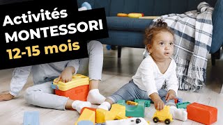 MONTESSORI à la maison : activités pour bébé de 12 à 15 mois