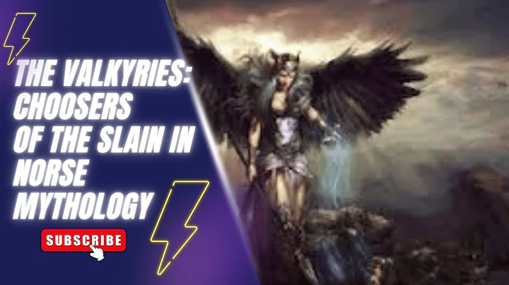 The Valkyries: Choosers of the Slain in Norse Myth