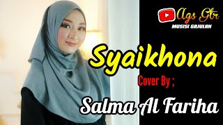 Syaikhona Cover By Salma Al Fariha