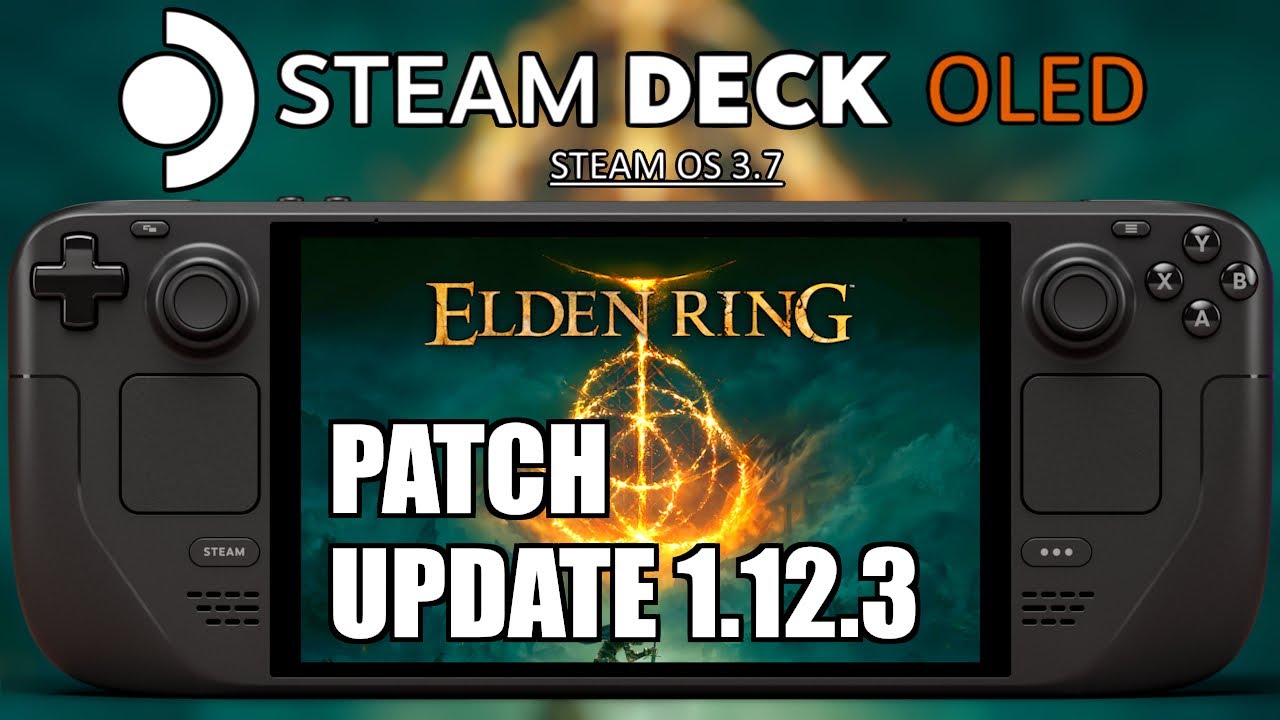 Elden Ring Patch 1.12.3 Steam Deck OLED Performance Settings Elden