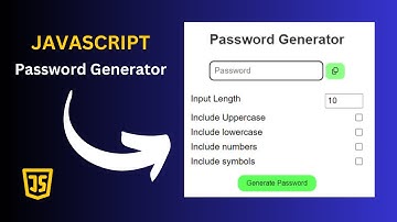 JavaScript Password Generator Project for Beginners - Step-by-Step Tutorial
