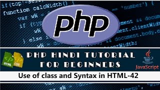Use of class and Syntax in HTML Tutorial-42(Hindi/Urdu)