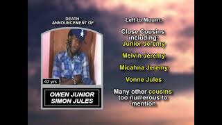Owen Junior Simon Jules ~ Long Obituary