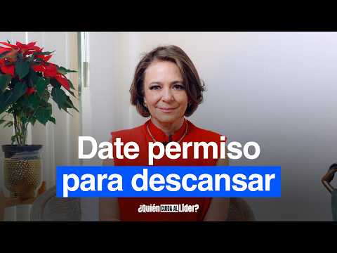 Esta Navidad, si eres líder y no puedes parar, escucha esto | ¿Quién cuida a líder?