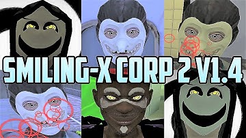 Smiling-X Corp 2 Full Gameplay + All Jumpscares + Bad Ending Version 1.4.0