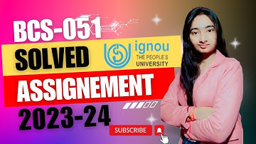 IGNOU BCA 5th sem BCS051 Solved Assignments 2023-24 with pdf 🔥🔥🔥 #arpitashilpi #solvedassignment