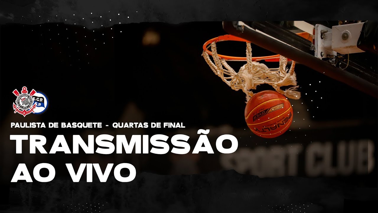 Transmissões ao vivo- Campeonato Paulista de Basquete 