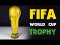 How to make FIFA World Cup Trophy Replica 