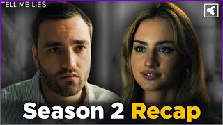 Tell Me Lies Season 2 Recap  Must Watch Before Season 3