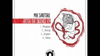 Mik Santoro - Brighter (Original mix)