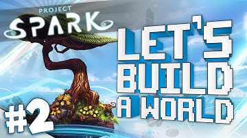 Project Spark: Let