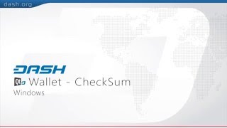 Dash: QT Wallet CheckSum Guide - Windows = G15E14