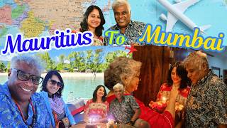 Bye Bye Mauritius.... Coming Back Home to Mumbai \u0026 an Unexpected Surprise | Mauritius Final Vlog