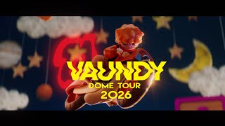 Vaundy DOME TOUR 2026 “SILENCE”｜Vaundy ART Work Studio Members