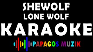 SHEWOLF - LONE WOLF - KARAOKE INSTRUMENTAL - PAPAGOS MUZIK