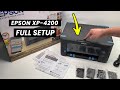 Epson xp4200 printer unboxing  full wifi setup  how to print and scan