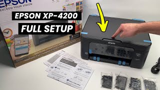 Epson XP4200 Printer: Unboxing + Full WiFi Setup + How to Print and Scan