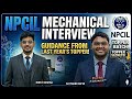 How to crack NPCIL Interview: Strategy &amp; Myth Busting with Rank 1| NPCIL INTERVIEW | MECHANICAL|GATE