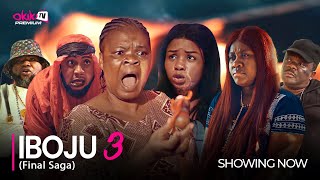 IBOJU 3- THE FINAL SAGA- LATEST 2024 MOVIE STARRING; Saheed Balogun, Peju Ogunmola