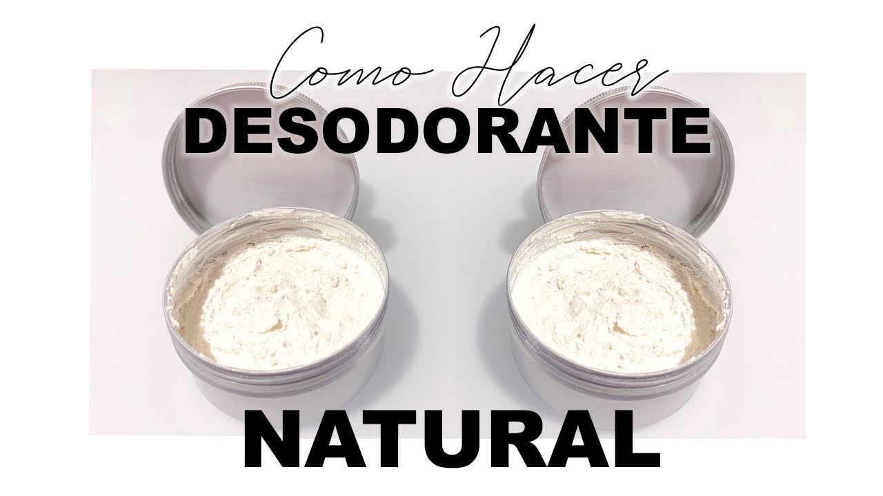 Como hacer Desodorante natural Despídete del