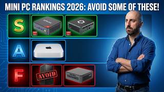 Mini PC Rankings 2026: Avoid Some Of These At All Costs!