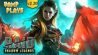 RAID: Shadow Legends | Update 2.30 is LIVE!!! | Vamp Plays