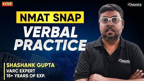 Most Important NMAT & SNAP Practice Questions 2025 | Verbal Ability by Shashak Sir | iQuanta