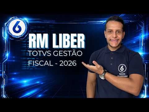 RM Liber TOTVS Gestão Fiscal: Visão Geral do Módulo Fiscal da Linha RM
