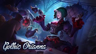 Gothic Oriannas Theme -  A Sinful Tragedy - League of Legends