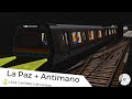 OpenBVE - LA PAZ → ANTIMANO (Caracas Metro Line 2/Línea 2 del Metro de Caracas)