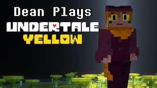 Replaying Undertale Yellow a bit | PART 3