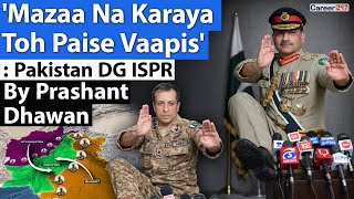 MONEY BACK IF YOU DON'T ENJOY SAYS PAKISTAN | Insane Fear of Two Front War | By Prashant Dhawan