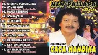 New Pallapa Best Of Caca Handika Full Album